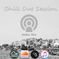 Zoltan Biro - Chill Out Session 231 by Zoltan Biro