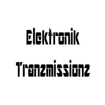 Elektronik Tranzmissionz Podcast