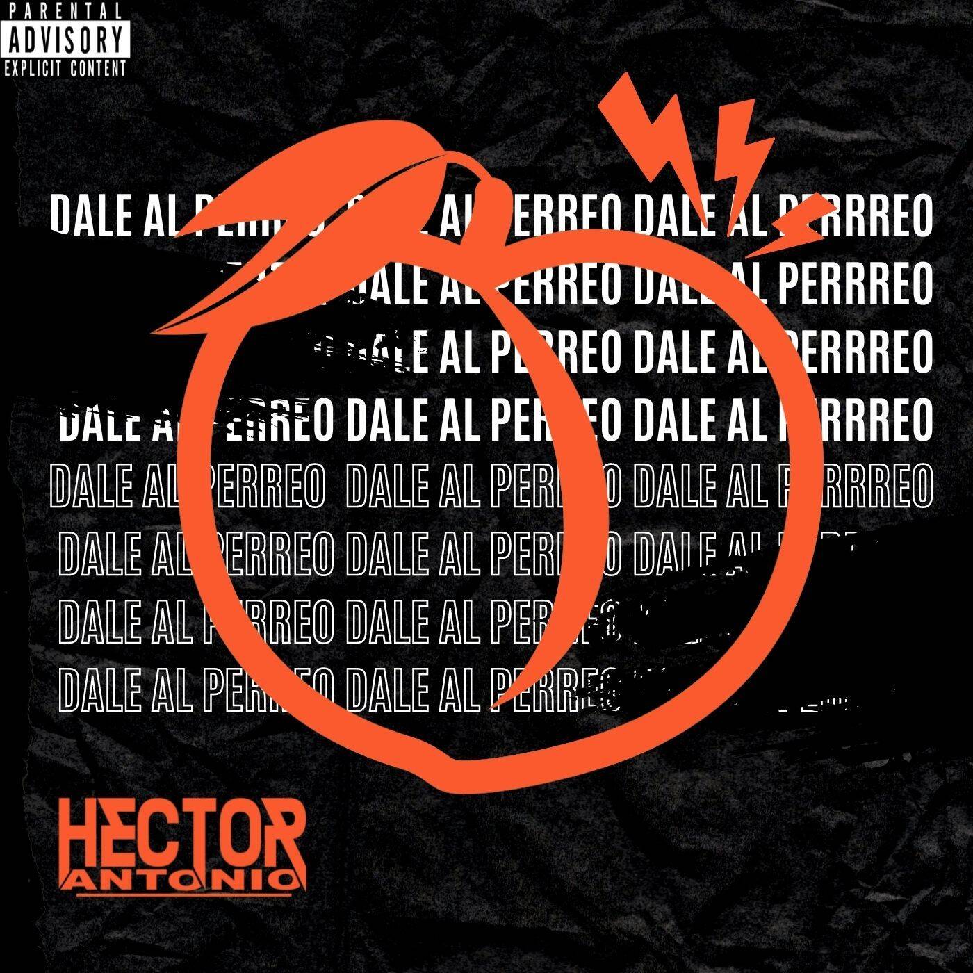 DALE AL PERREO BY HÉCTOR ANTONIO DJ