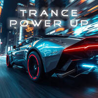 Trance PowerUp