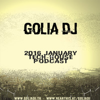 golia dj 2016 january tech by GOLIA DJ