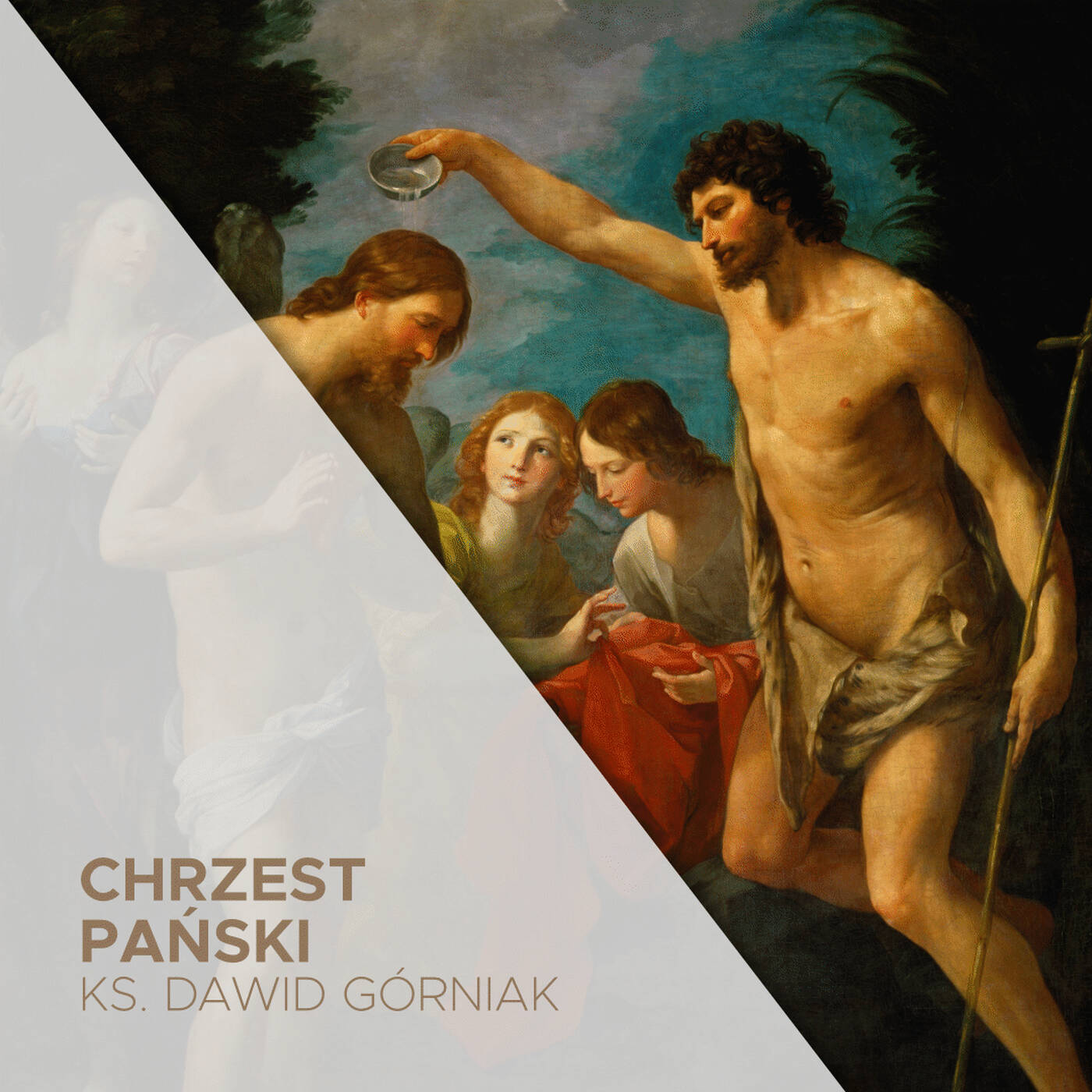 Niedziela Chrztu Pańskiego - 09.01.2022 - ks. Dawid Górniak episode artwork