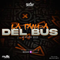 La Tanda Del Bus 2023 - @DjJonathanPty by DjJonathanPty