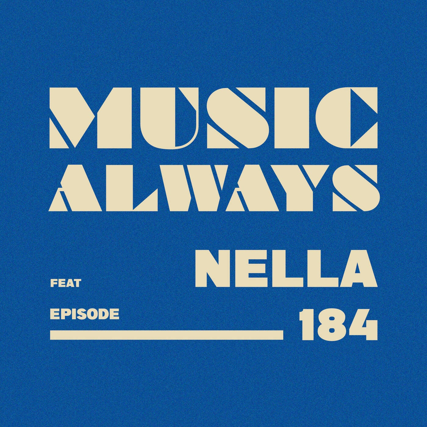 Play E184 Music Always x Nella