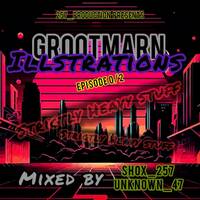 GrootMarn Illstrations Episode 002 (Strictly Heavy Stuff) by Shox_257