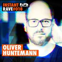 Instant Rave 018 (Deichbrand &amp; Senso Sounds) by Oliver Huntemann by Techno Music Radio Station 24/7 - Techno Live Sets