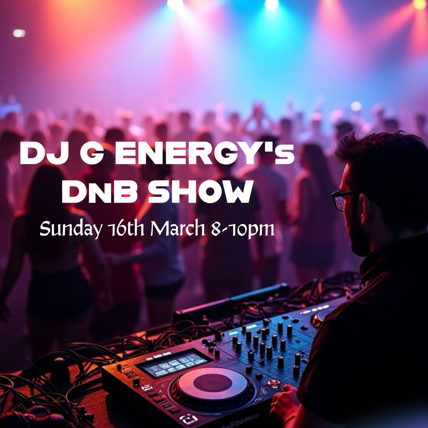 G Energy's DnB Show 16th March episode artwork