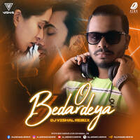 O Bedardeya (Progressive Mix) - DJ Vishal by All Indian DJs Drive