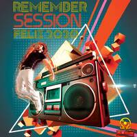 REMEMBER SESSION FELIZ 2020 by J.S MUSIC