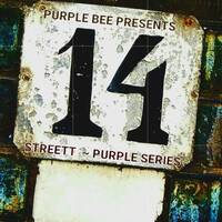 STREETT - PURPLE SERIES 14 by STREETT