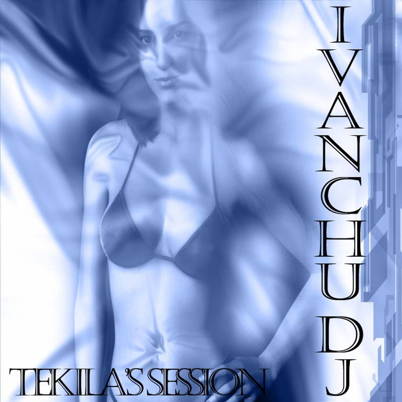 TEKILA'S SESSION - IVANCHU DJ episode artwork
