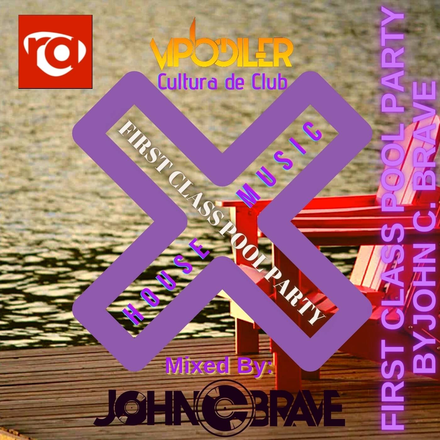 178 FIRST CLASS POOL PARTY BY JOHN J BRAVE SZONA DJ 15 04 2023 episode artwork