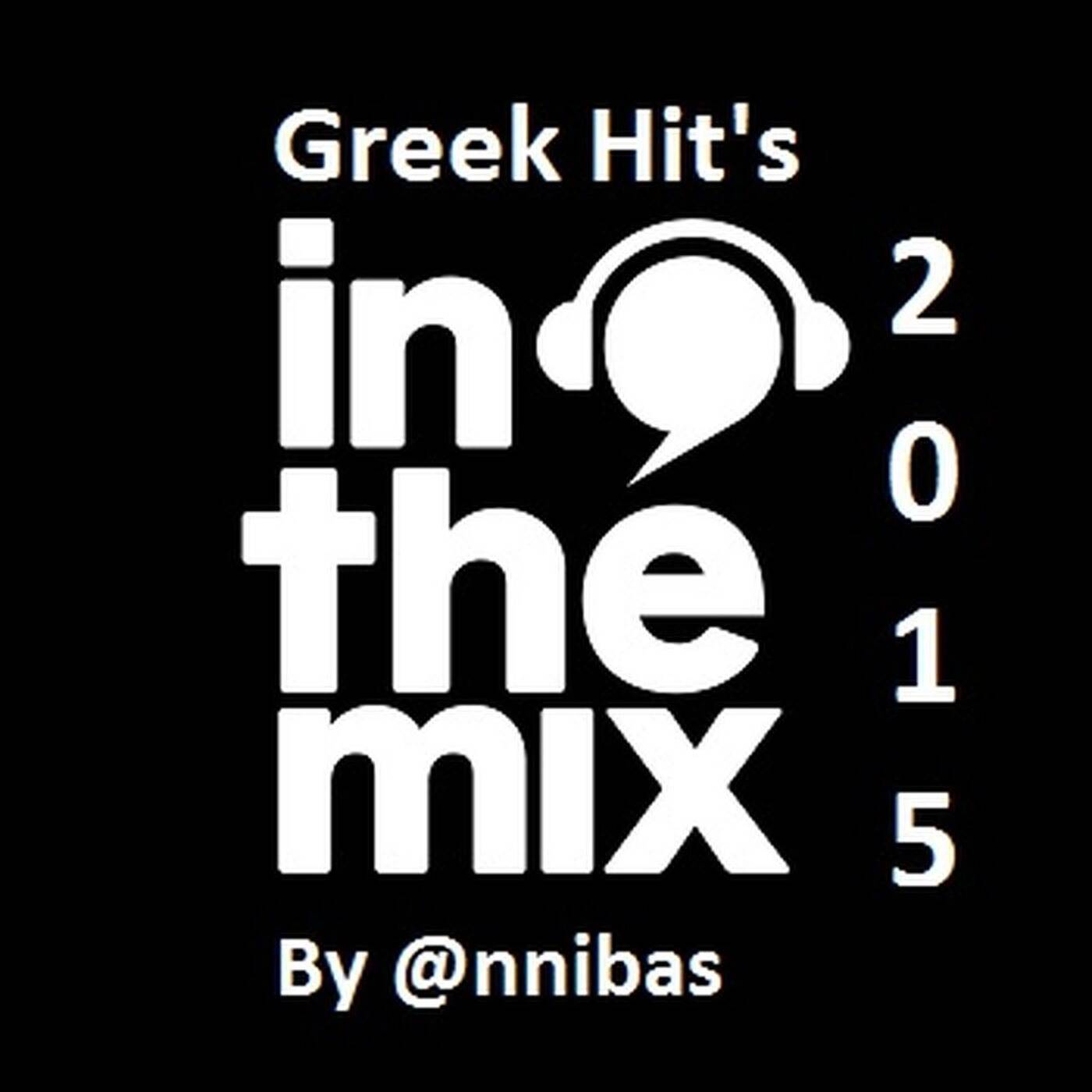 Greek Hit's In The Mix 2015 By Annibas episode artwork