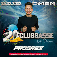 PROGRES @ OMEN CLUB PŁOŚNICA - 20 LECIE CLUBBASSE - OSTATKI - 25.02.2022 - by OMEN CLUB