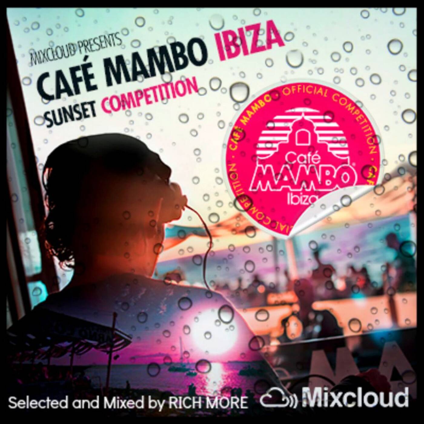 RICH MORE: Café Mambo Ibiza Sunset episode artwork