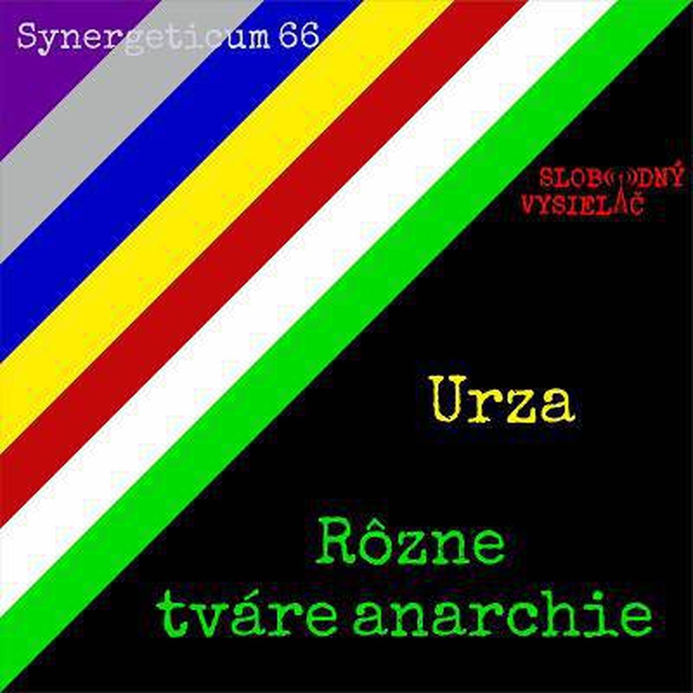 Synergeticum 66 - 2018-06-12 Rôzne tváre anarchie… episode artwork
