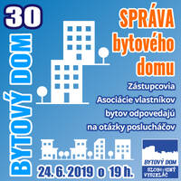 Bytový dom 30 - 2019-06-24 SPRÁVA BYTOVÉHO DOMU 2. by Slobodný Vysielač