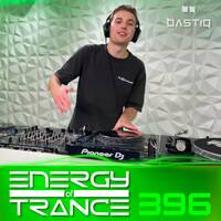 Energy of Trance 396 - by BastiQ by Energy of Trance