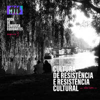 ARQUIVO #3: CULTURA DE RESISTÊNCIA E RESISTÊNCIA CULTURAL (2024) FESTIVAL MIL / EQUIDARTES / RÁDIO TRAUMA by RADIO TRAUMA