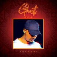 Ghost (Zulu Mageba Bootleg) by ZULU MAGEBA