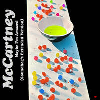 Paul McCartney - Maybe I'm Amazed (Soundhog's Extended Version) by soundhog