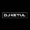 DJ KETUL
