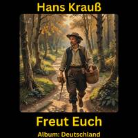 Freut Euch by Hans Krauß