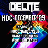 DJ Delite - HDC December 2025 by DJ Delite UK