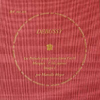 Marcelle Meyer plays Debussy: Exclusive Vinyl Edition by The Piano Files