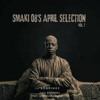 Smaki 08's April Selection Mix by SMAKI 08