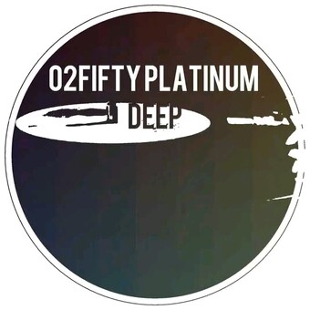 O2Fifty Platinum Deep podcast
