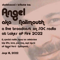 RadioSGC 06-18-22 Angel Memorial by dj dudebacca