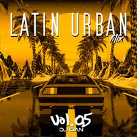 Latin Urban Mix Vol. 05 by DJ GIAN