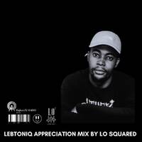 LebtoniQ Appreciation Mix by Lo Squared