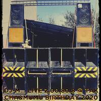 Dj~M... Live 2.00.80.8 @ TAK - C&amp;M's Birthday 2020 by Dj~M...