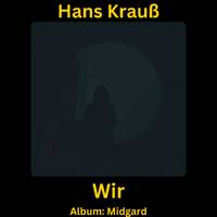 Wir by Hans Krauß