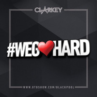 The We Go Hard Podcast Ep.6 Plus Guest Mix From Callum Higby by #WeGoHard