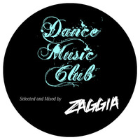 D.M.C. DANCE MUSIC CLUB - selected and mixed by ? ZAGGIA ?