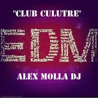 Club Culture EDM Music Episode 1 2015 by Alex Molla DJ - AM Music Culture