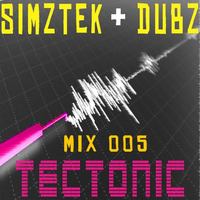 SimzTek &amp; Dubz Mix 005 - Tectonic by SimzTek & Dubz