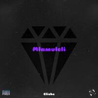 Mlamuleli by Cliche_ x