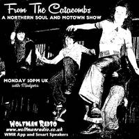 From The Catacombs (Northern Soul Radio) 17 11 25 by WolfmanRadioShows