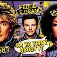 Da Ya Think About It — Fedde Le Grand &amp; Ida Corr &amp; Rod Stewart by SENΛTOR｜Halil Çağlar