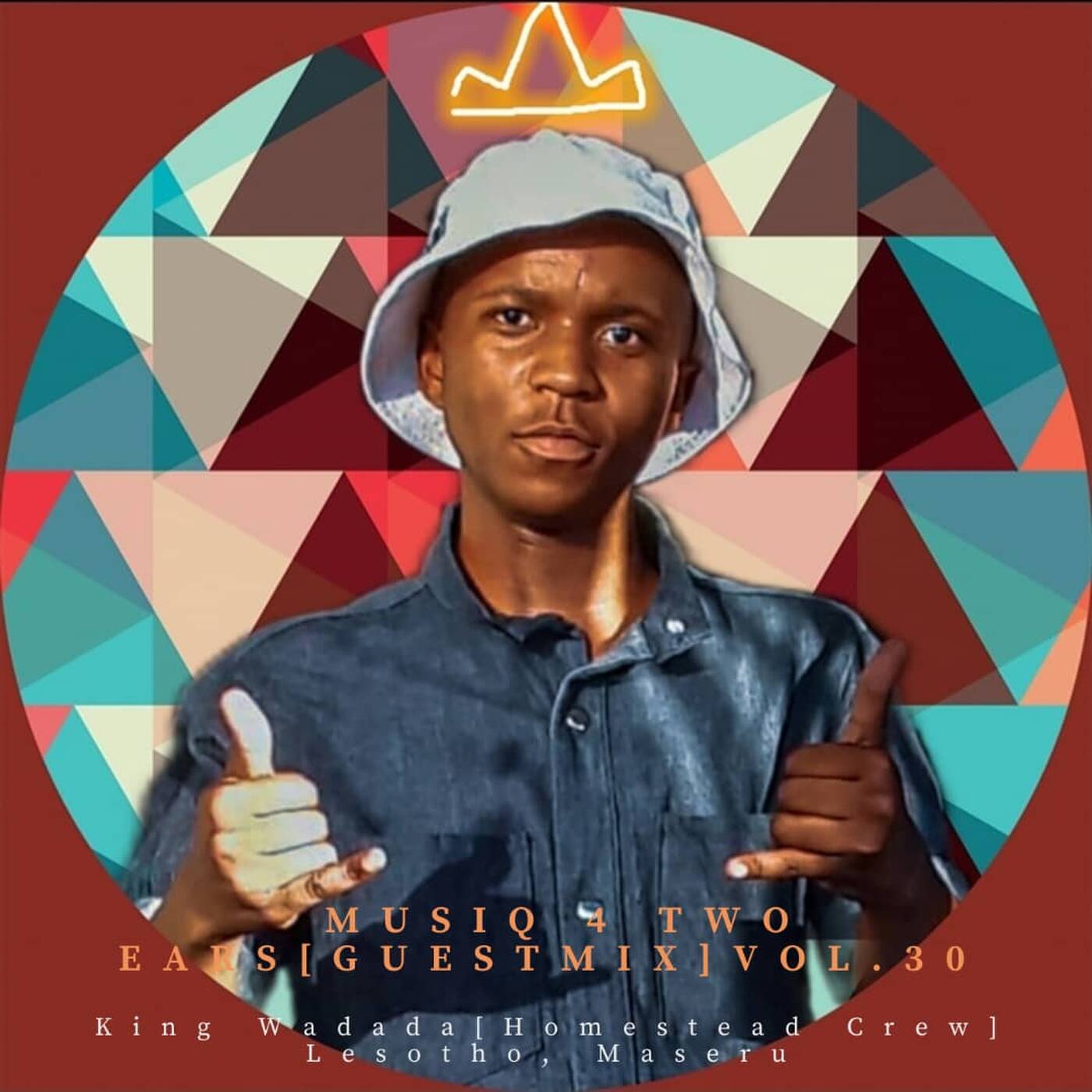 Musiq 4 Two Ears- Vol 30 Guest Mix By King Wadada (Homestead Crew)[Love Note] episode artwork
