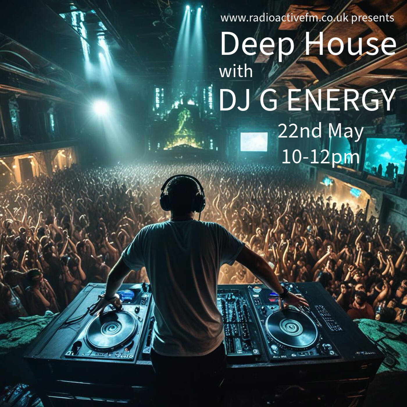G Energy - Deep House Mix on RadioActiveFm 22nd May episode artwork