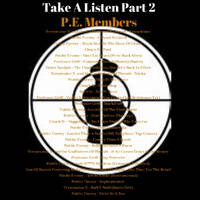 Must Be Heard - Mixed Options - Take A Listen P.E. Members Part 2 by Must Be Heard