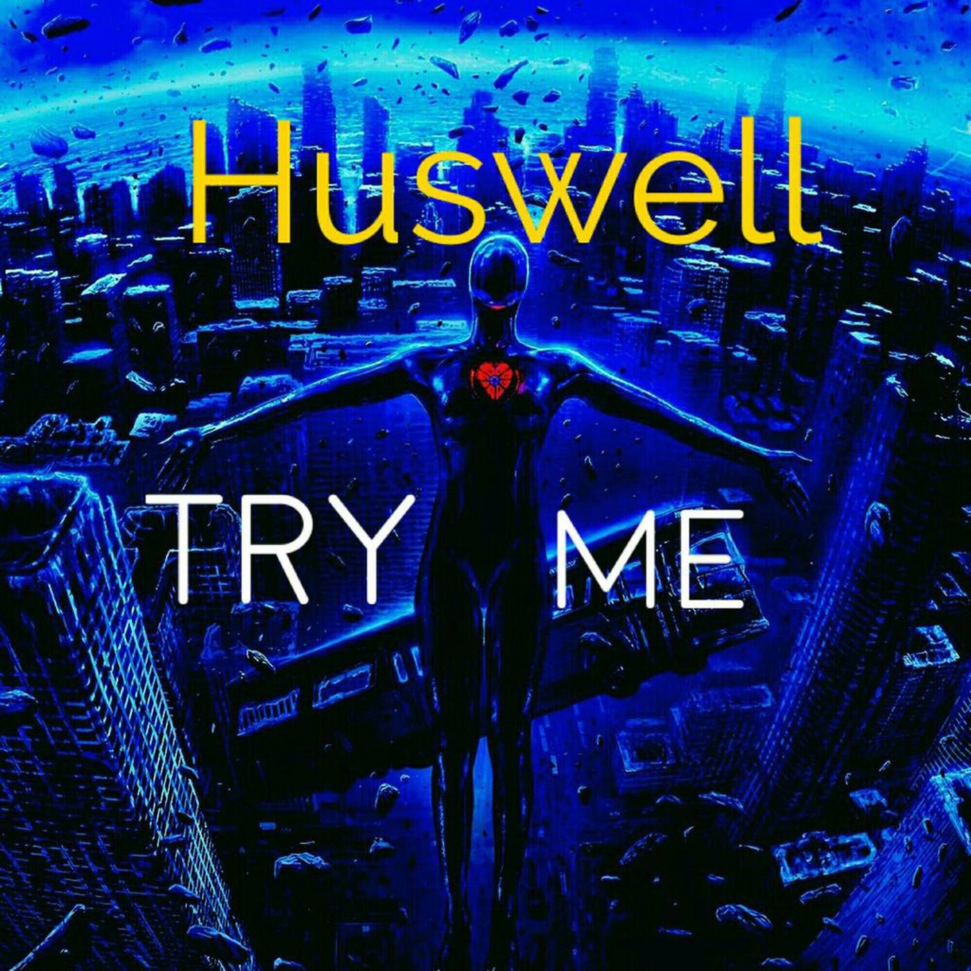 Huswell - Try Me episode artwork