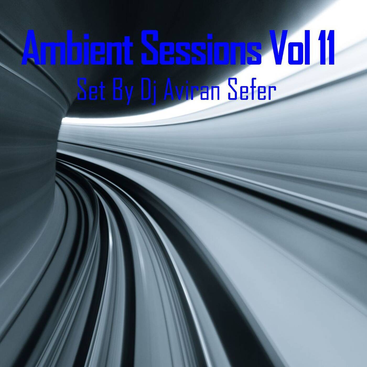 Ambient Sessions Vol 11 episode artwork