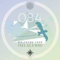 Wolfgang Lohr - Free As A Bird EP (Ostfunk Records)