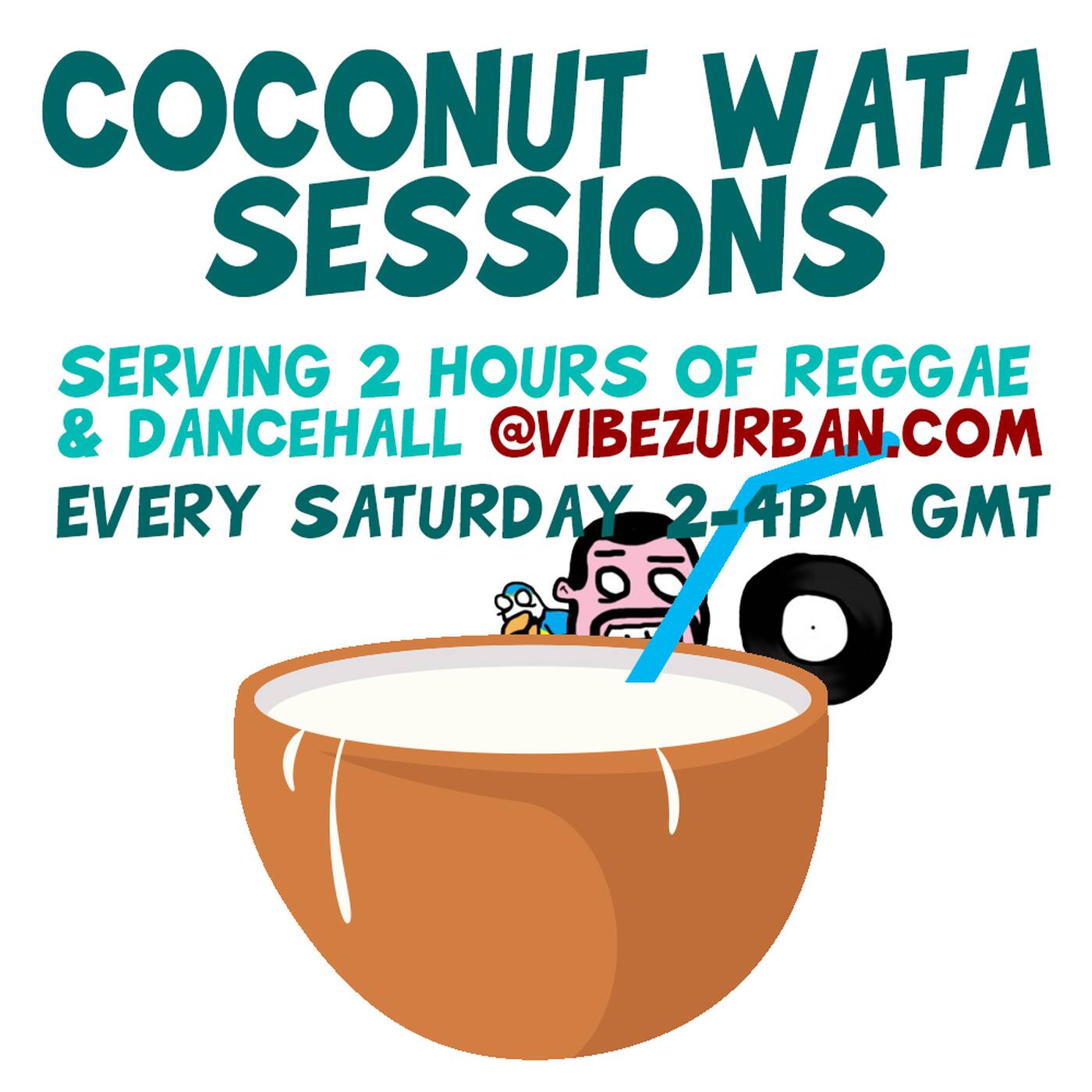20171111 Coconut Wata Session @ VibezUrbanStation #Reggae #Dancehall episode artwork